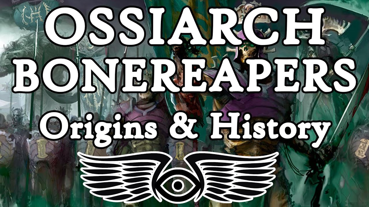 Ossiarch Bonereapers: Origins & History (Warhammer Age of Sigmar Lore)