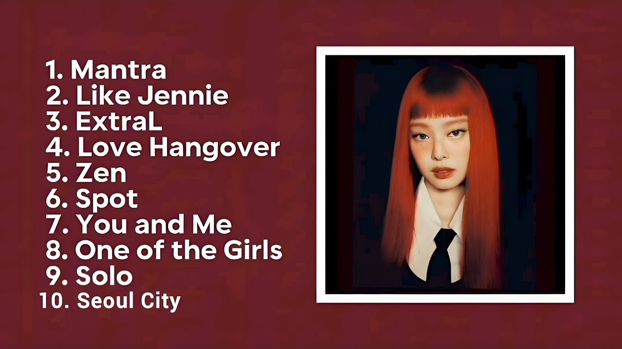 BLACKPINK - JENNIE All Solo Songs playlist 2025 @jennierubyjane