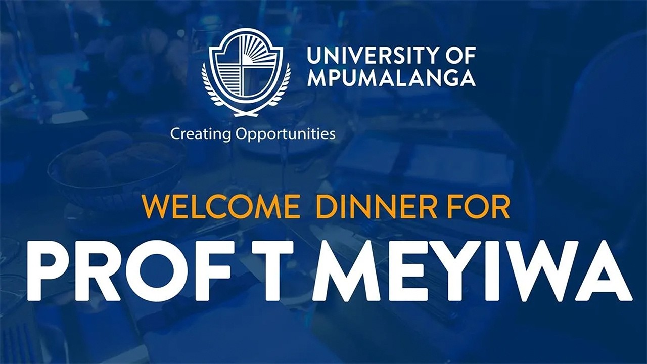 Welcome Dinner for UMP Vice-Chancellor, Professor Thenjiwe Meyiwa