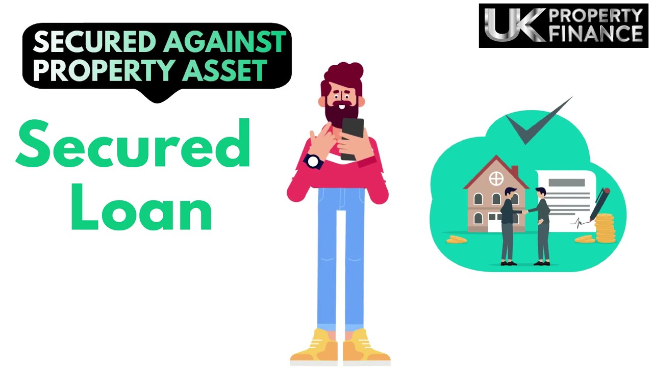 What is a Secured Loan?