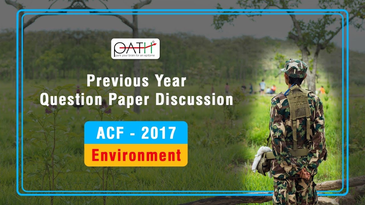 ACF/Ranger Previous Year Question Paper (Environment-2017)by Prince Sharma