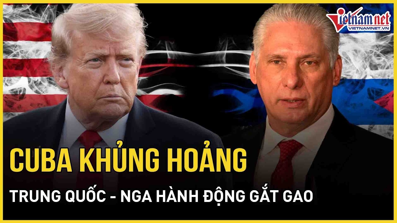 “Đau điếng” hứng đòn từ Mỹ: Cuba khủng hoảng, Trung Quốc - Nga lập tức hành động gắt gao
