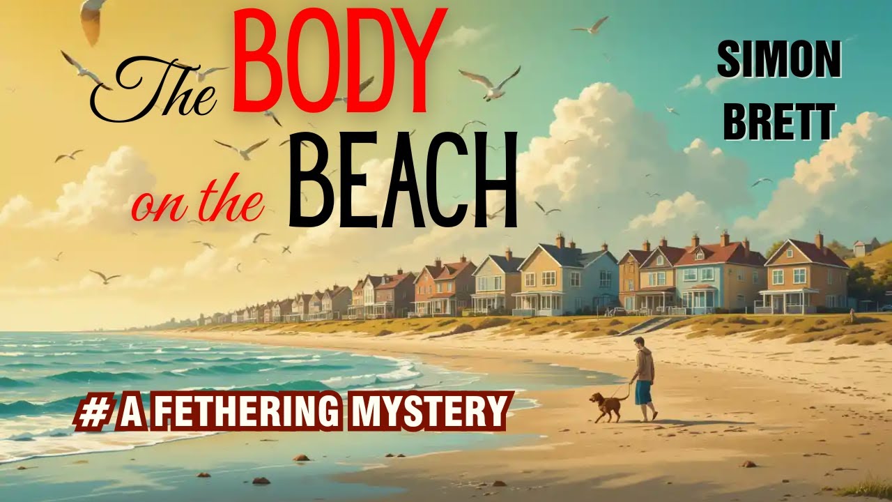 Murder by the Shore | Simon Brett | Full Cozy Mystery Audiobook