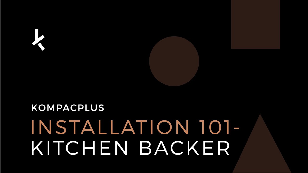 Kitchen Backer Installation | KompacPlus