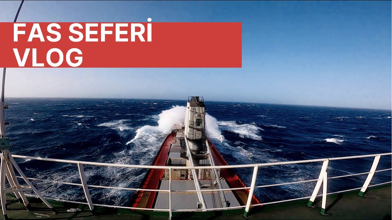 FAS SEFERİ VLOG - KÖPRÜÜSTÜ SOHBETLERİ VE POSEIDONUN ATAKLARI
