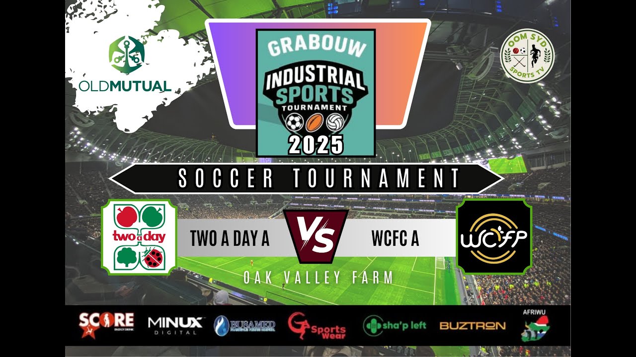 TWO A DAY A vs WCFP A - GRABOUW INDUSTRIAL TOURNAMENT 2025