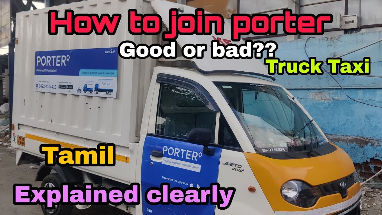 How to join Porter?? Explained clearly | Good or bad?? Truck Taxi | which is best?? Mahindra Jeeto 🔥