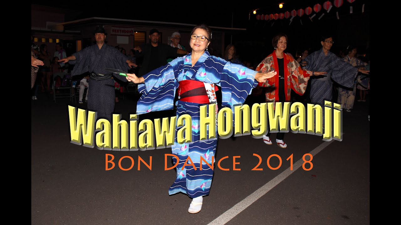 Wahiawa Hongwanji Bon Dance 2018