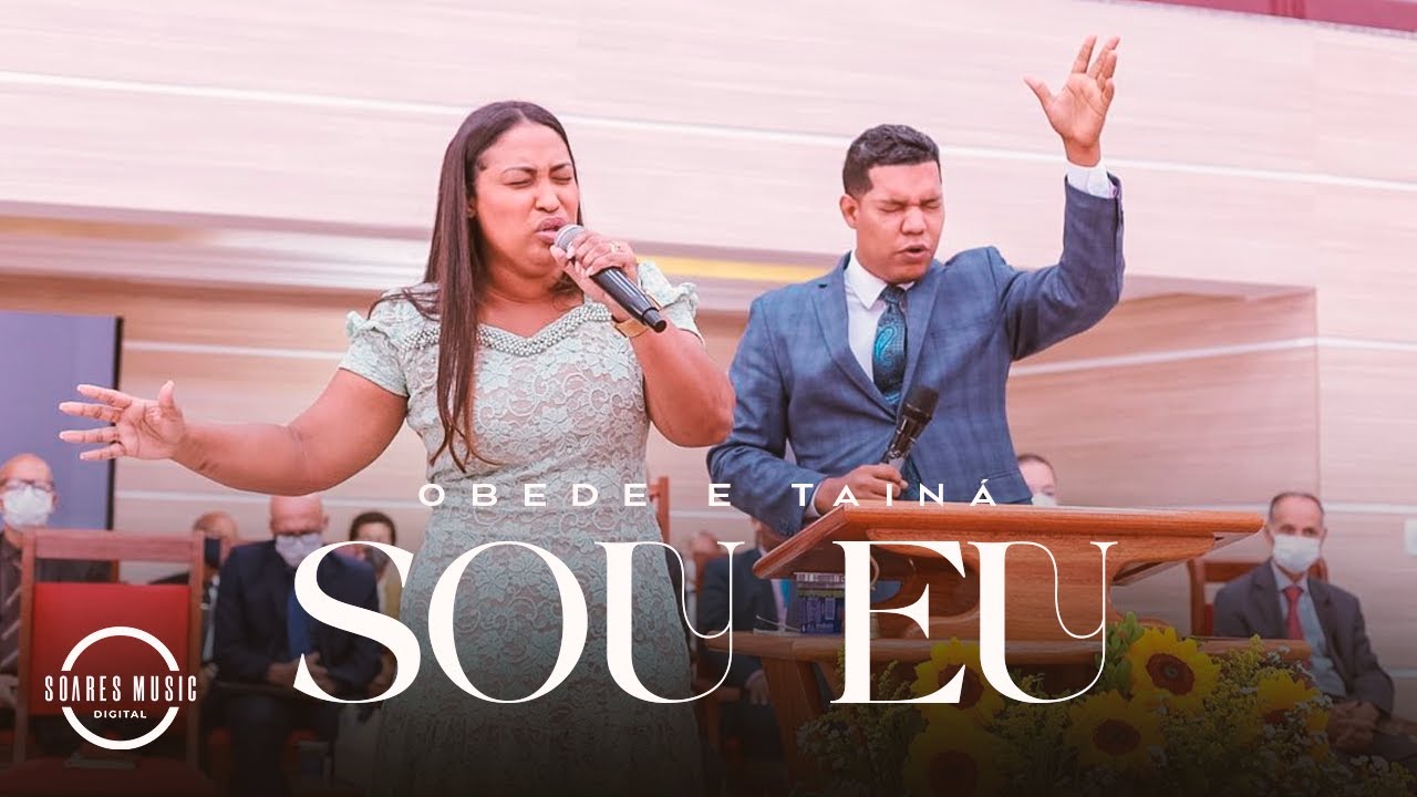 SOU EU  | OBEDE E TAINA