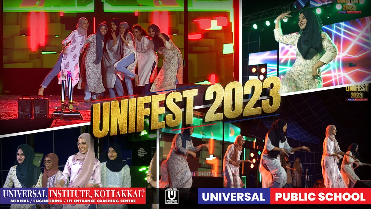 UNIFEST 2023 | UNIVERSAL INSTITUTE KOTTAKKAL