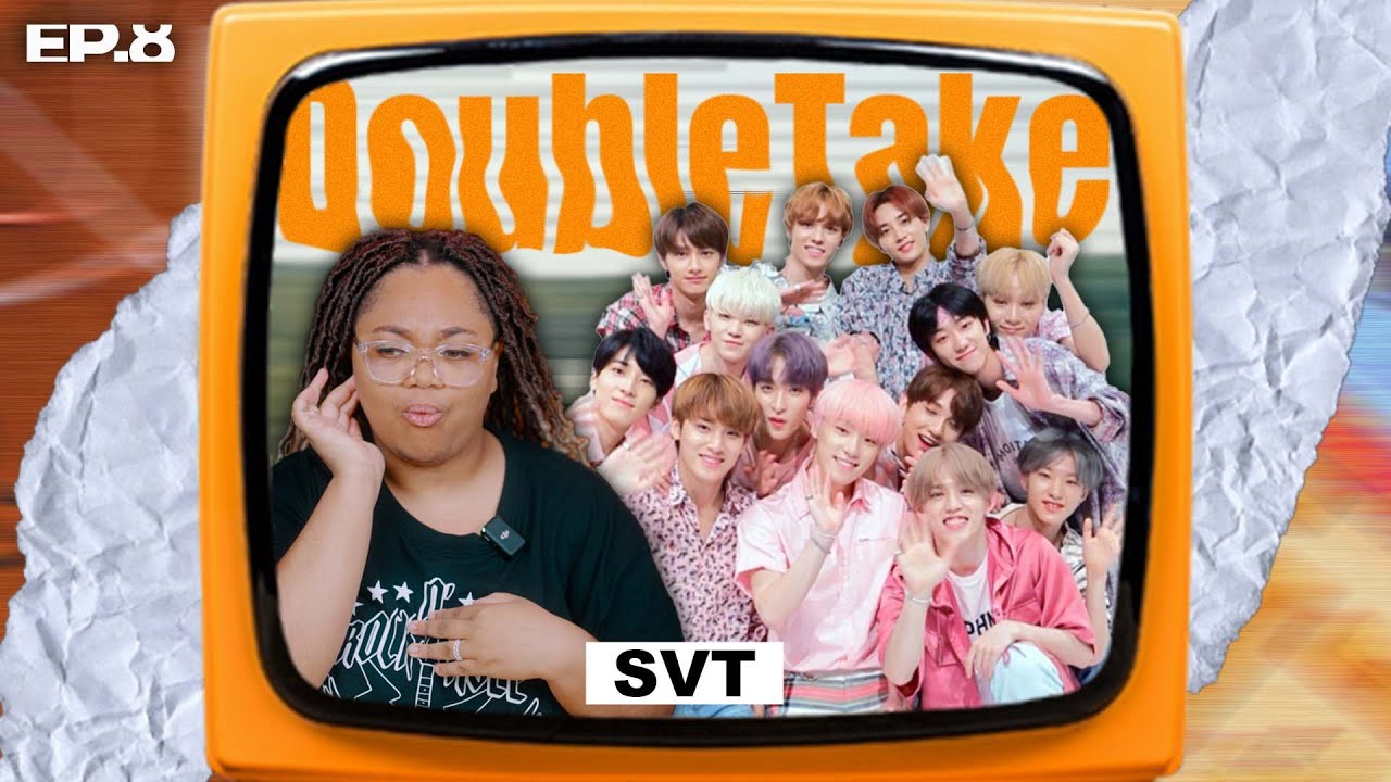 Double Take S1 EP. 8 | SVT - Oh My, Lilili Yabbay, My My, Anyone, & Side By Side | Reaction