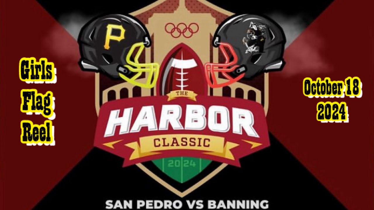 2024 HARBOR FOOTBALL CLASSIC_ San Pedro High Girls Flag vs. Banning Highlights (10-18-2024)