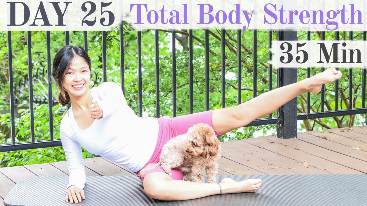 Day 25: Total Body Strength Workout #withme |  28 Day #WFH #StayHome Pilates Challenge