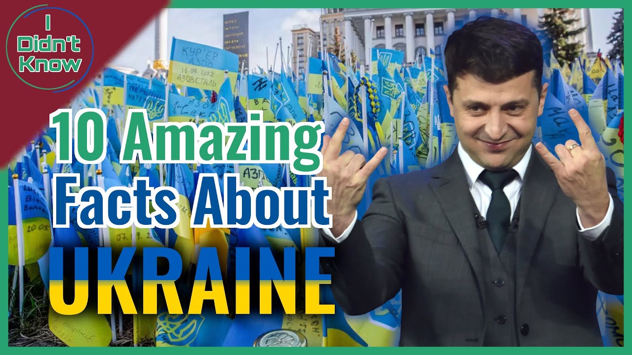 10 Amazing Facts About Ukraine | I Didn't Know