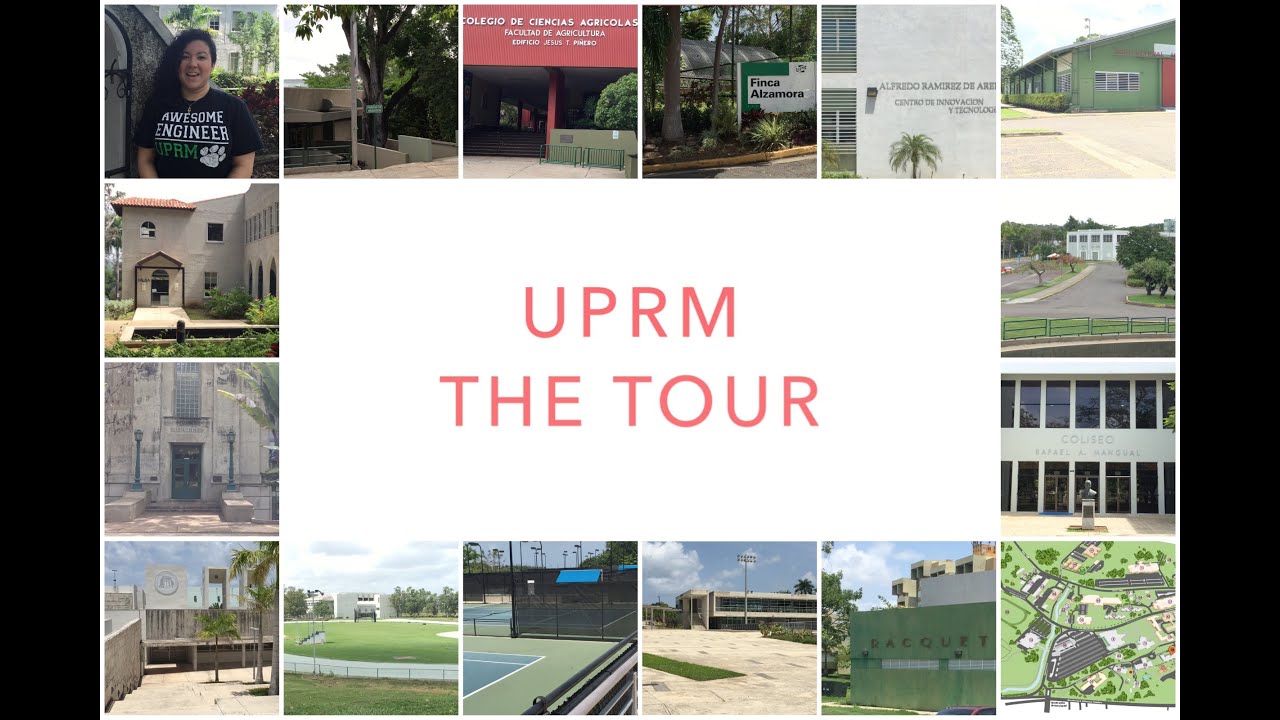 UPRM: The Tour (Part 1)