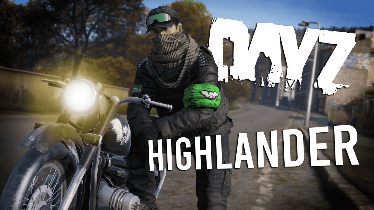 DayzUnderground | Highlander | Revenge.