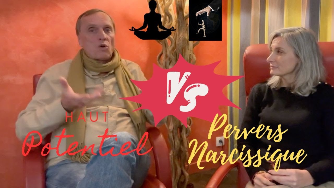 Pervers narcissique vs Haut Potentiel ​⁠+ Bonus