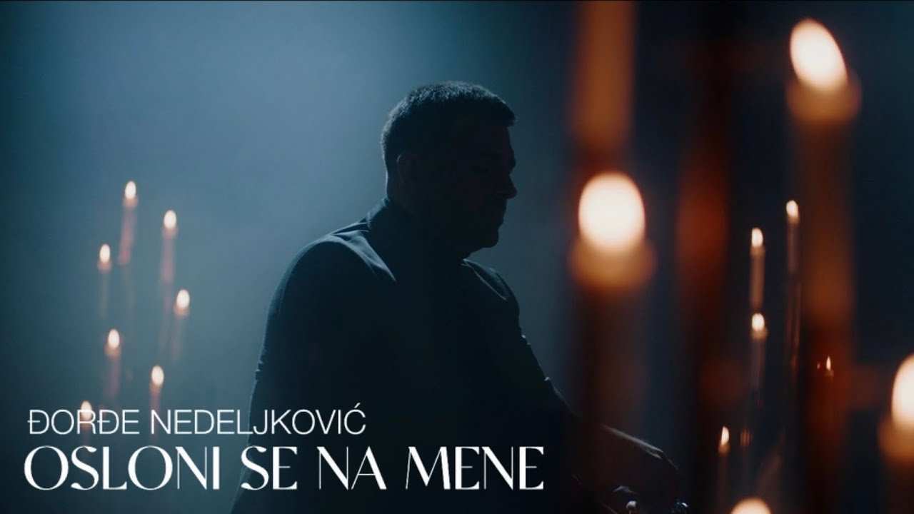 Djordje Nedeljkovic - OSLONI SE NA MENE (OFFICIAL VIDEO)