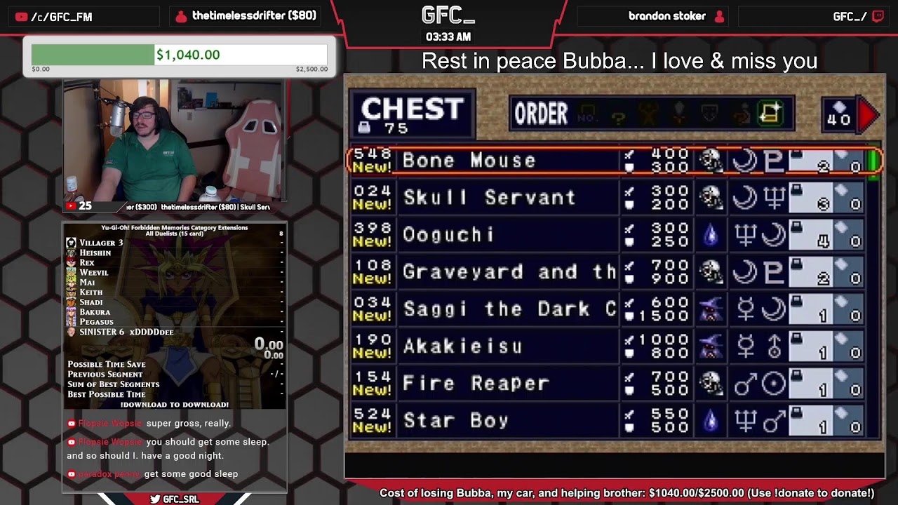 Talking with chat about everything. RIP Bubba.