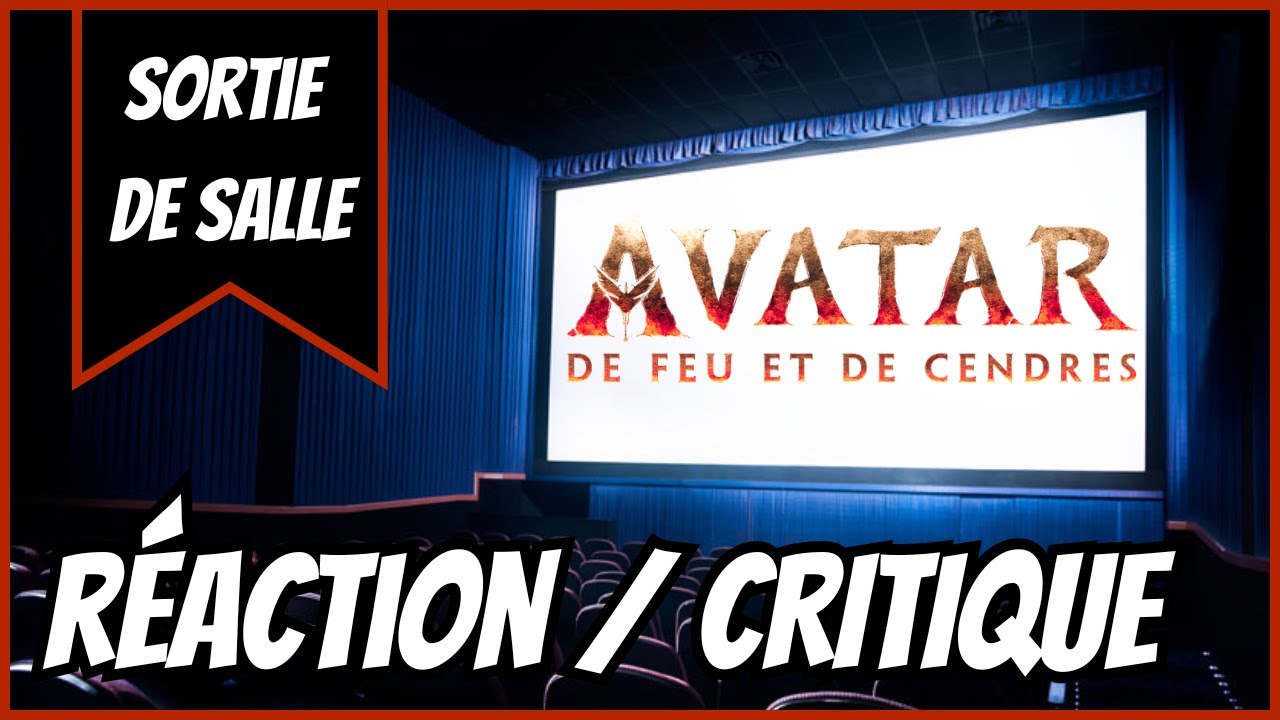SORTIE DE SALLE | Réaction / Critique à chaud - Avatar : De Feu et de Cendres (05:04 Spoilers)
