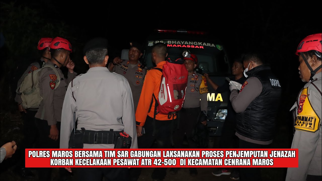 Polres Maros dan Tim SAR Laksanakan Proses Penjemputan Jenazah Korban Pesawat ATR 42-500 di Cenrana
