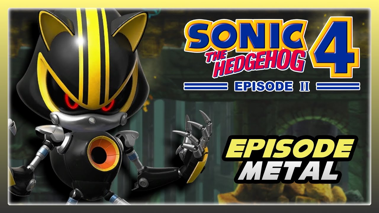 Sonic 4: Episode Metal 3.0 Full Playthrough (No Damage)