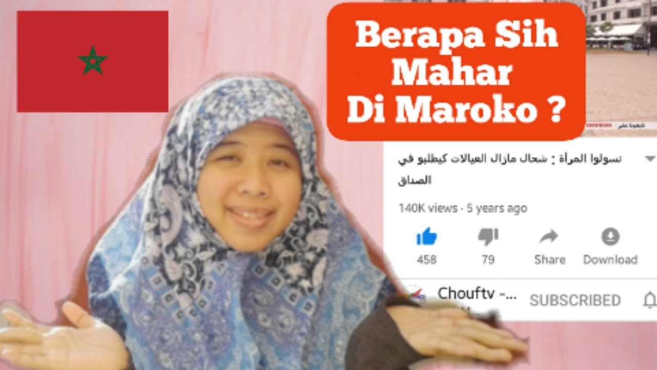 Berapa Sih Mahar Di Maroko ? #MahardiMaroko #Maskawin