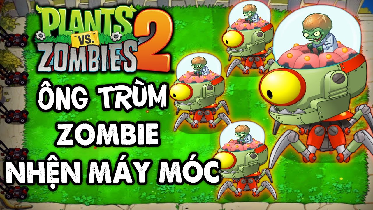 PLANTS AND ZOMBIE 2 - TẬP 36 | SỰ XUẤT HIỆN CỦA &Ocirc;NG TR&Ugrave;M ZOMBIE NHỆN M&Aacute;Y M&Oacute;C SI&Ecirc;U TO KHỔNG LỒ...