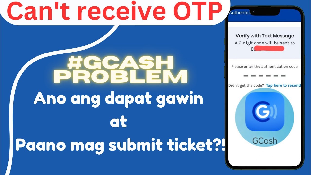 Paano ang gagawin kapag walang natatanggap na OTP sa gcash updated 