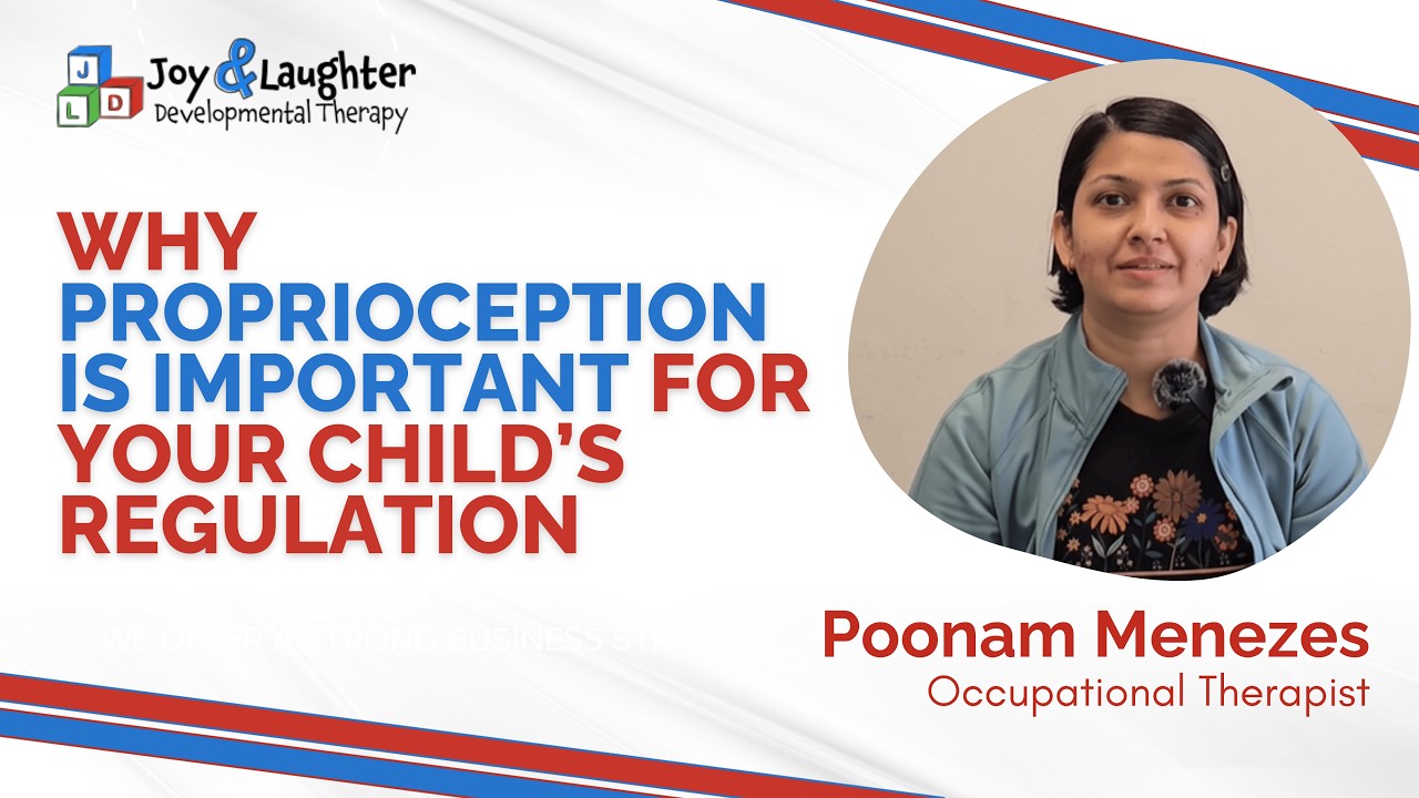 Why Proprioception Is Important for Your Child’s Regulation