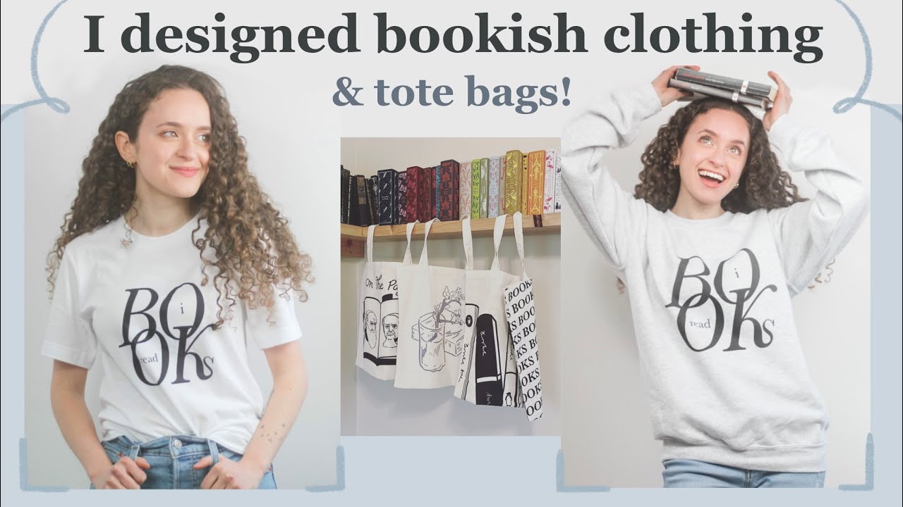 I designed bookish clothing & tote bags!!! (perfect for all readers)