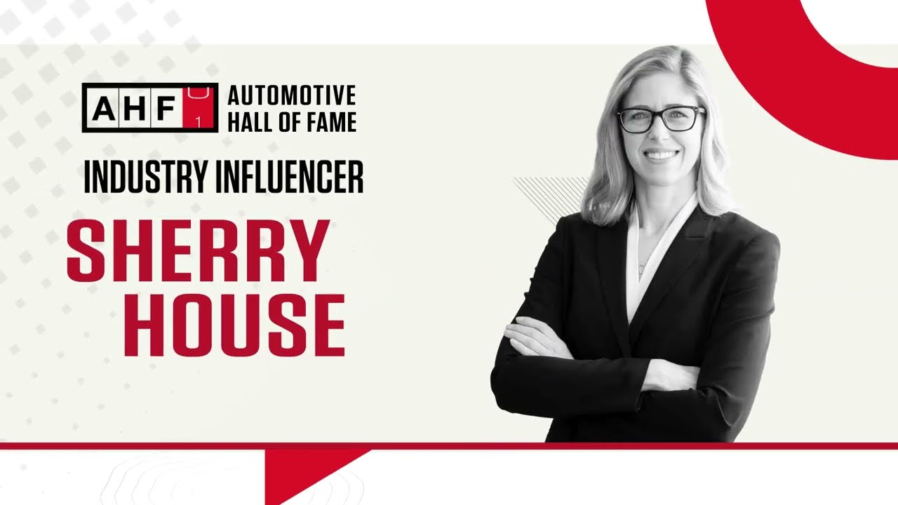 Automotive Hall of Fame Tribute Video: 2022 Awardee Sherry House