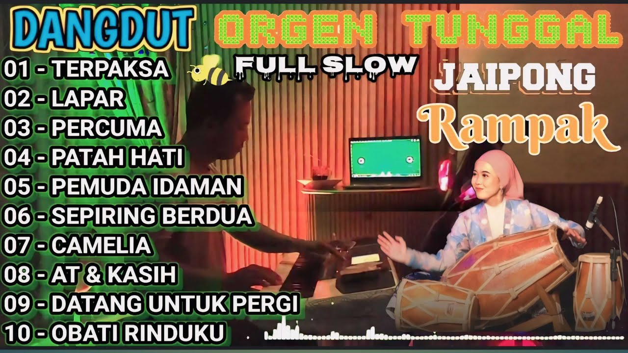 SLOW DANGDUT JAIPONGAN ORGEN TUNGGAL VERSI RAMPAK MANTEP SANGAT TERBARU COVER DENADA PRO 01 2024
