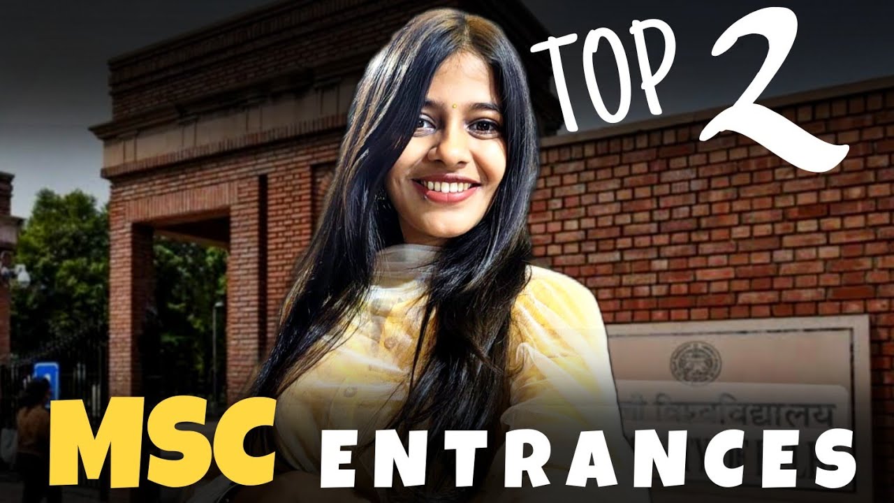 Top 7 Entrance Exams for MSc in India | Best MSc Entrance Exams After BSc | IIT JAM | CUET PG 2025