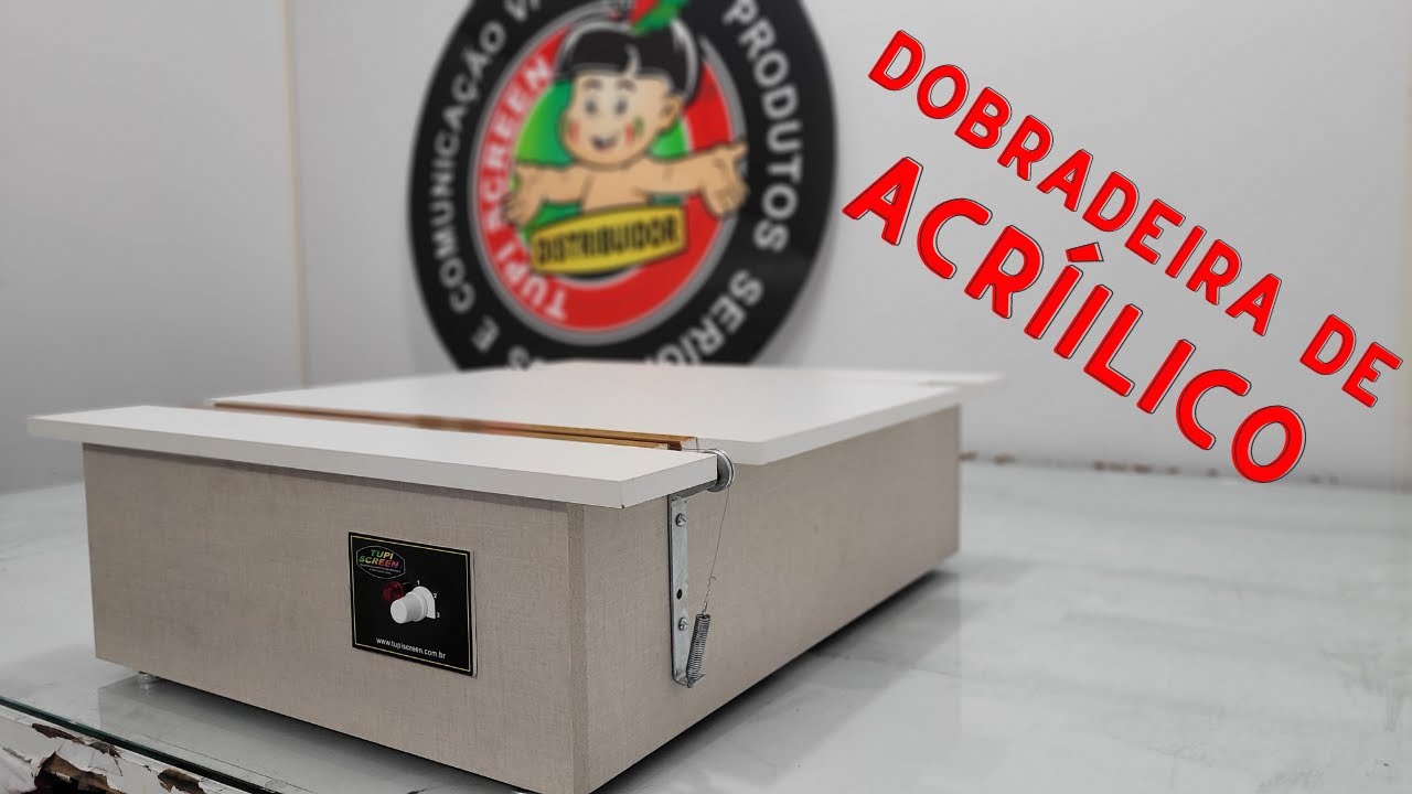 Dobradeira de Acrílico (PS, PVC, Acetato, Policarbonato...) - Comunicação Visual