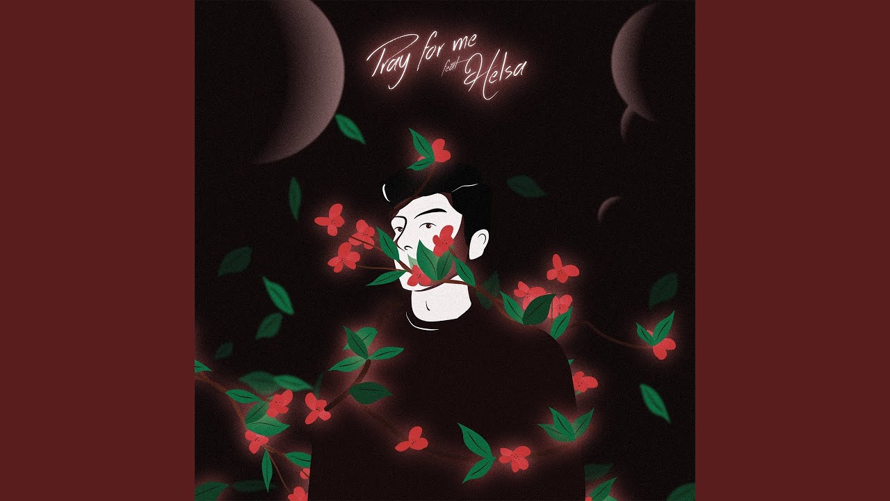 Pray for Me (feat. Helsa)