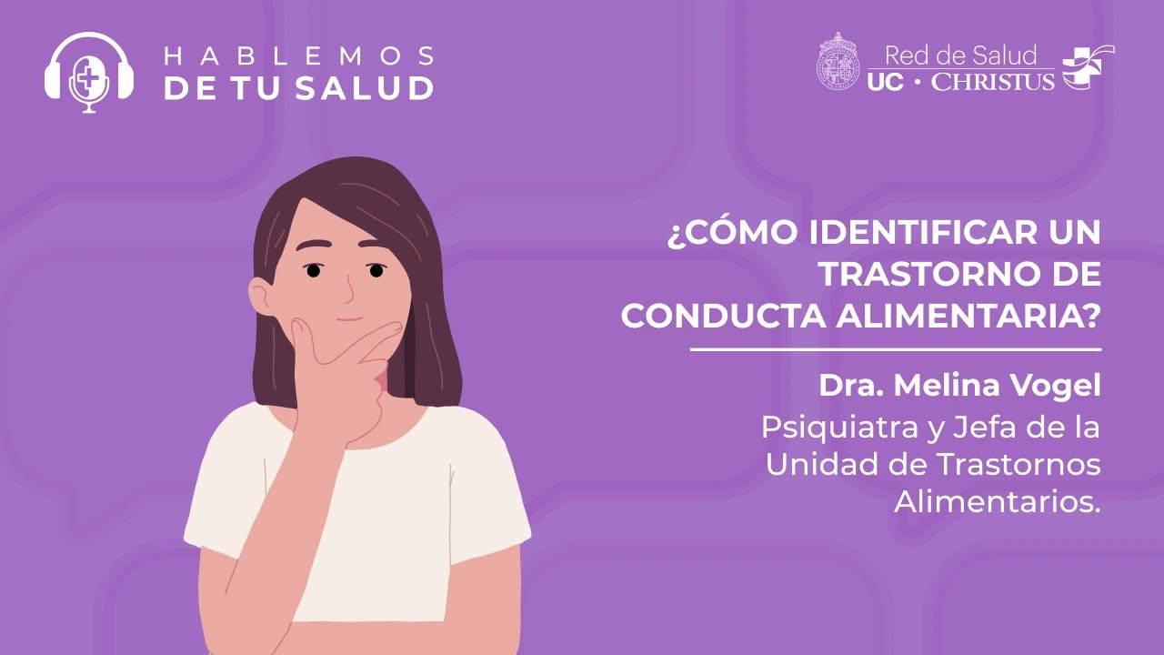 25 - ¿Cómo identificar un trastorno de conducta alimentaria? | Podcast