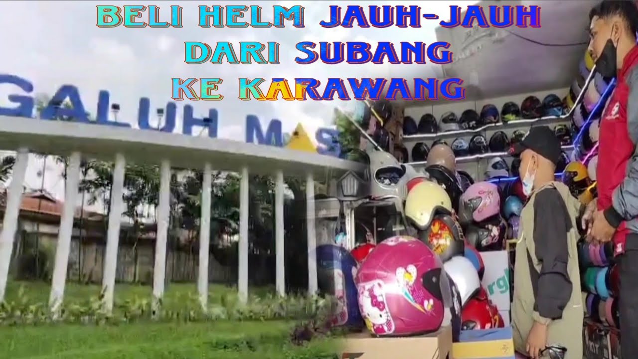 DADAKAN OTW KARAWANG BELI HELM