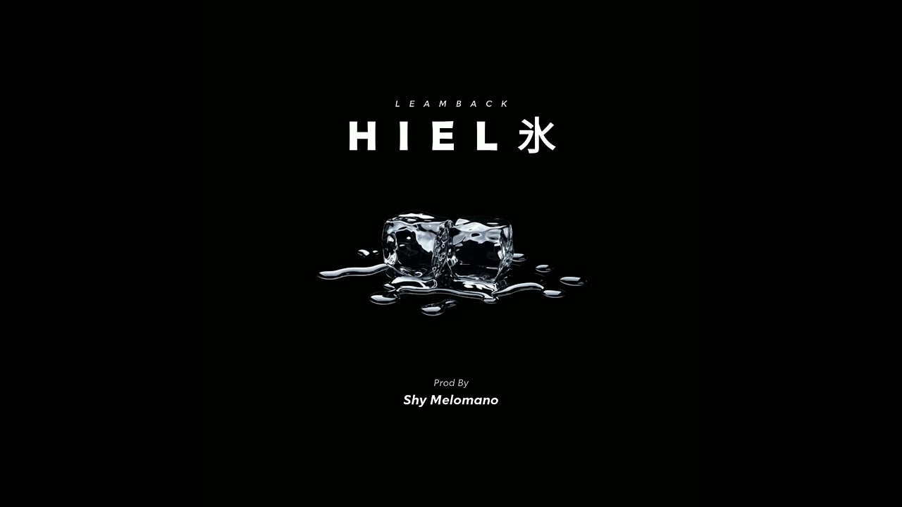 LEAMBACK - HIELO ❄️ prod by - shy melomano