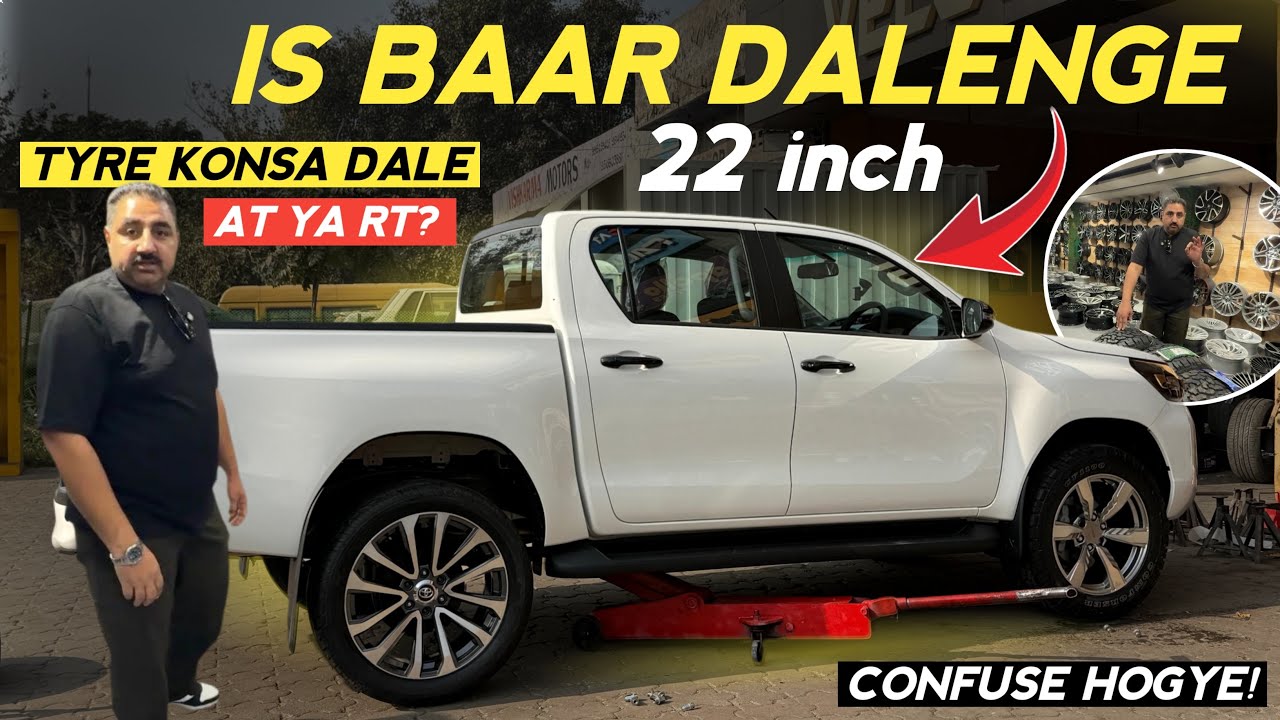Iss Baar Hilux Me 22Inch Daalenge? Tyre Konsa AT Ya RT ? Hilux New Tyres&Alloys | #hilux #tyre #4x4 