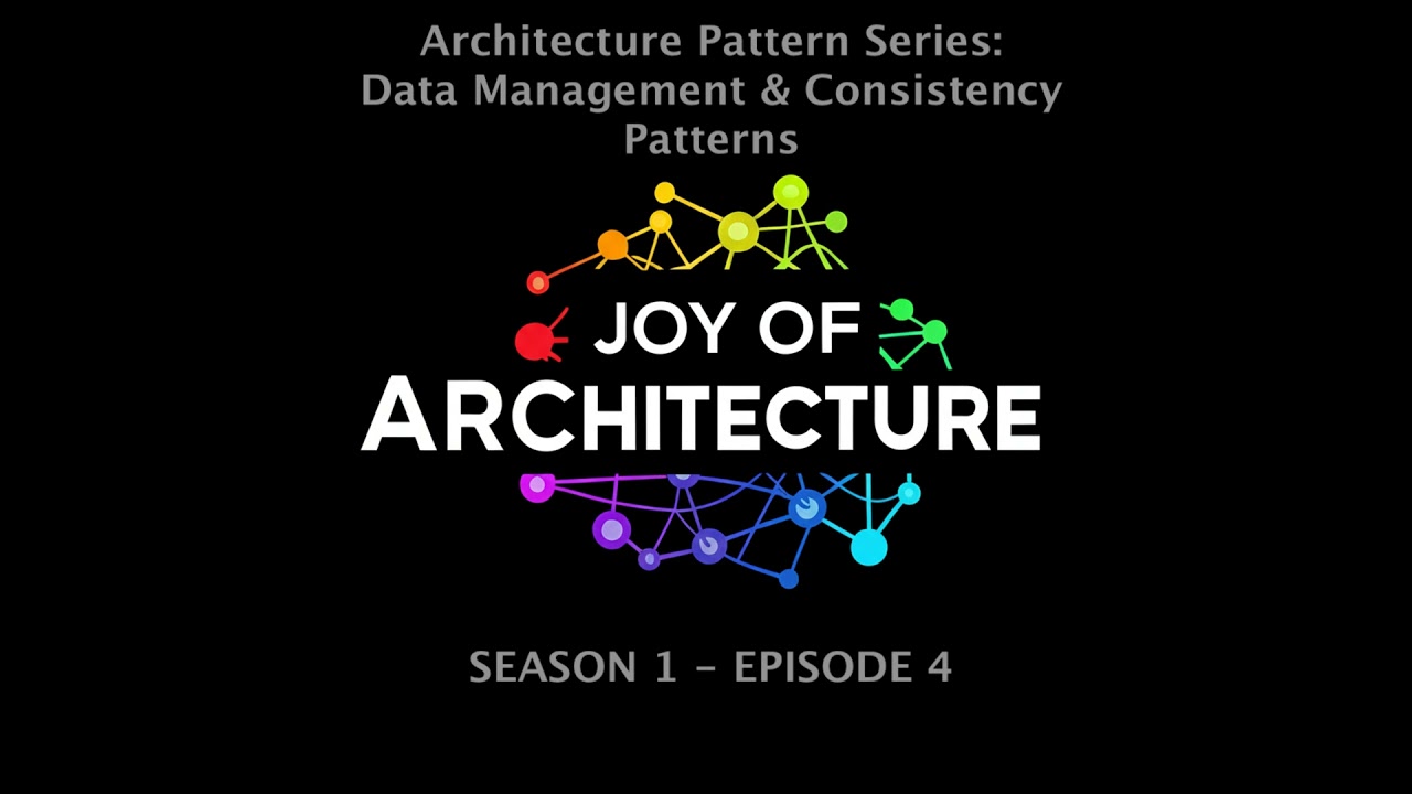 Architecture Pattern Series: Data Management and Consistency Patterns