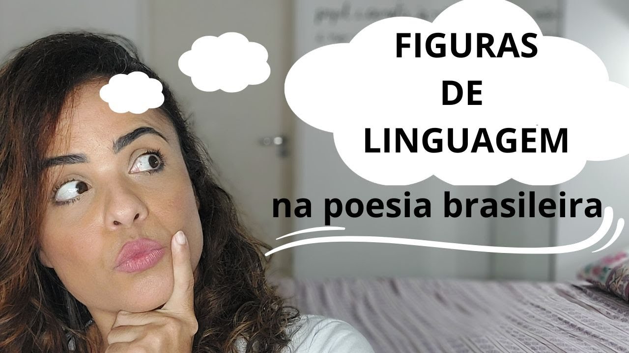 FIGURAS DE LINGUAGEM na poesia brasileira