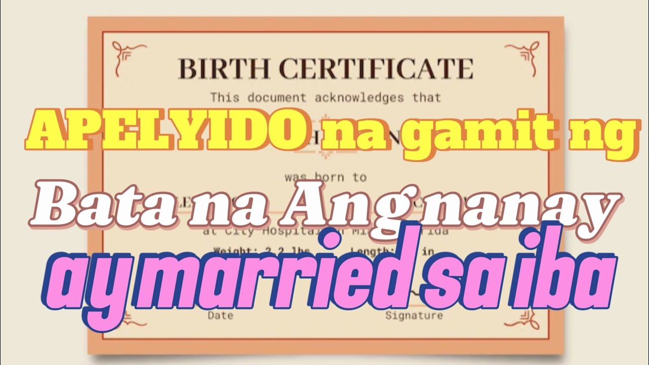 ANO ANG APELYIDONG GAGAMITIN NG BATANG KASAL ANG INA SA IBANG LALAKI?