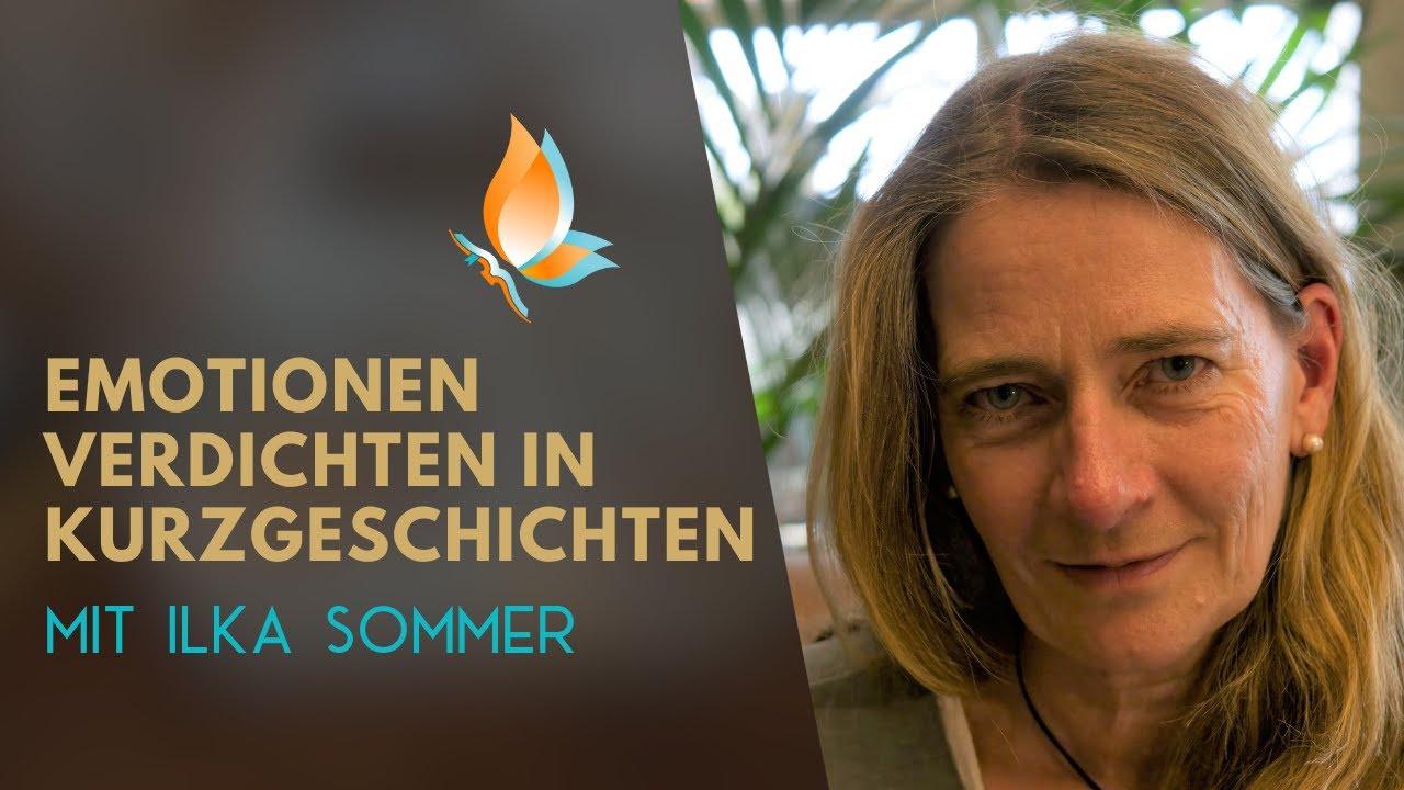 Buch schreiben: Emotionen verdichten in Kurzgeschichten - Schreibtipps von Ilka Sommer