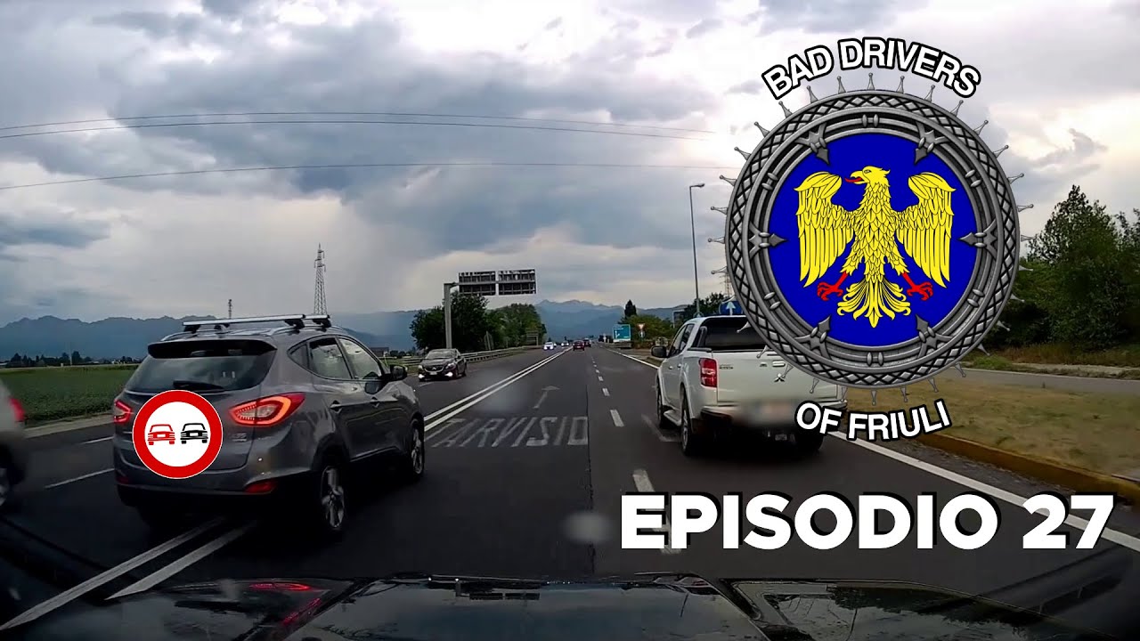BAD DRIVERS OF FRIULI (ITALY) - Episodio #27 - SORPASSO CONTROMANO IN TANGENZIALE