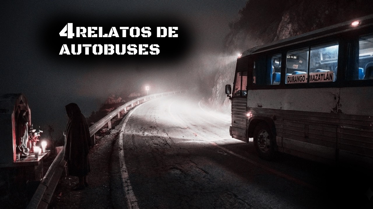 4 HISTORIAS DE TERROR DE AUTOBUSES EN CARRETERA