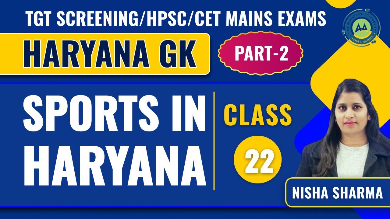 SPORTS IN HARYANA PART_2 HARYANA GK #21 IMP FOR  SCREENING /CET MAINS/HTET BY NISHA SHARMA