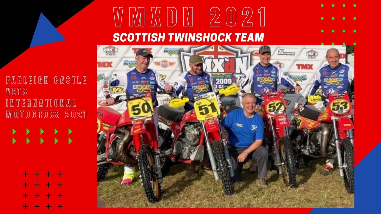 SCOTTISH TWINSHOCK TEAM - VMXdN FARLEIGH CASTLE 2021 -