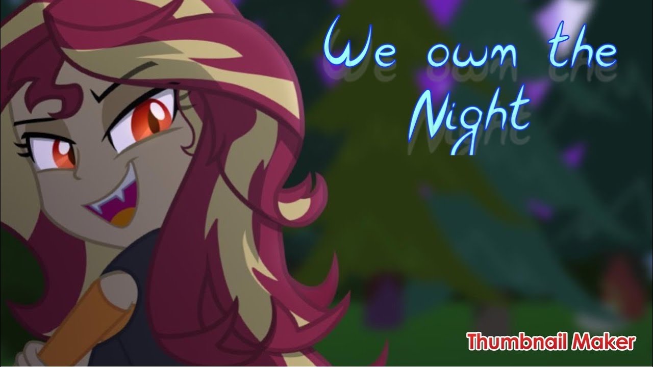 We Own the Night (PMV) remake