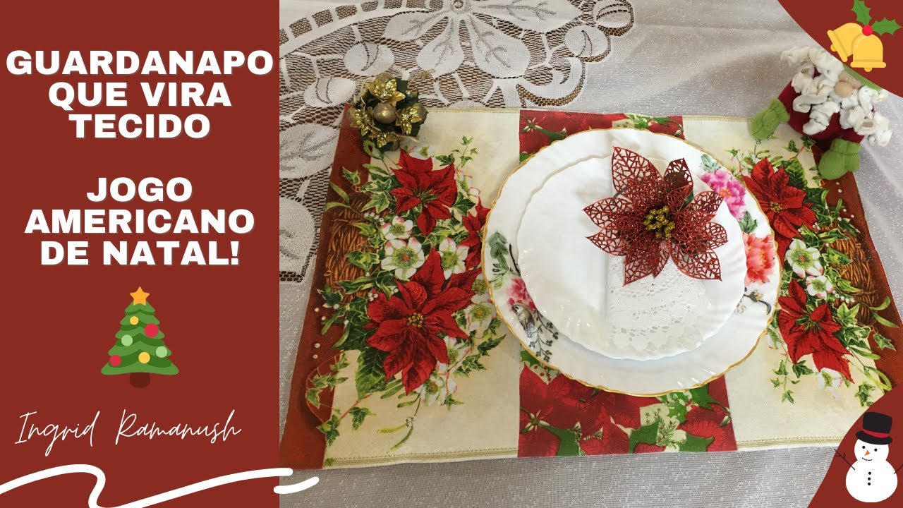 GUARDANAPO DE PAPEL QUE VIRA TECIDO - JOGO AMERICANO DE NATAL!